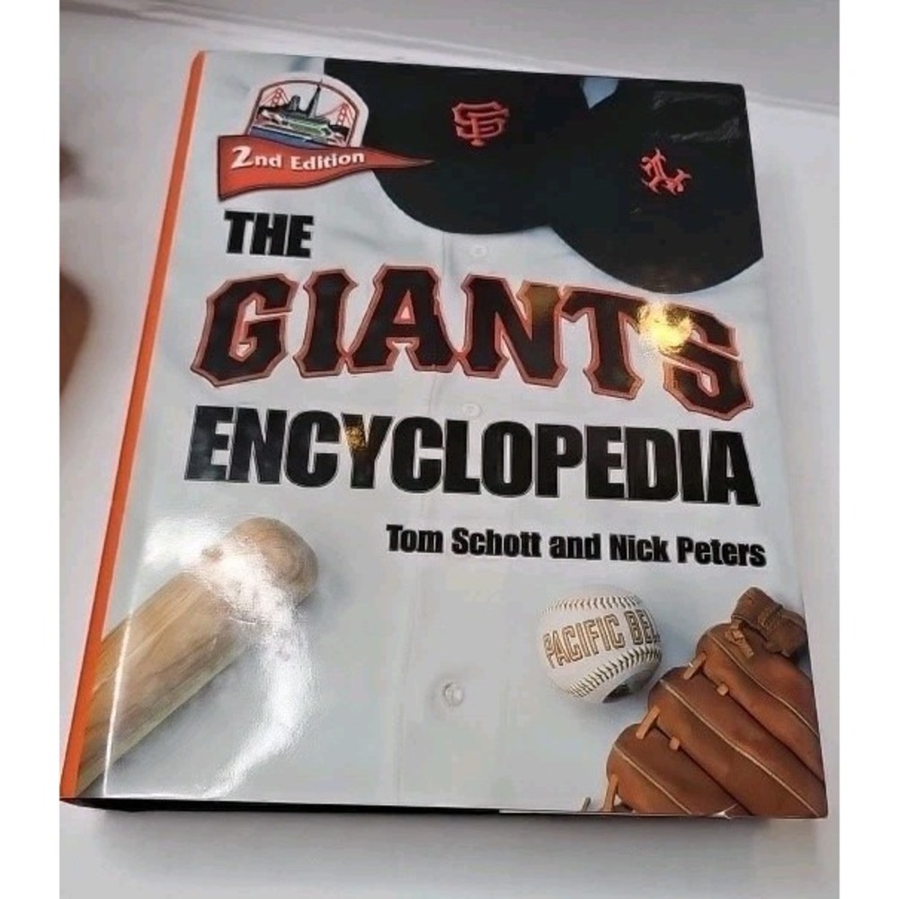 The Giants Encyclopedia by Schott, Tom; Peters, Nick